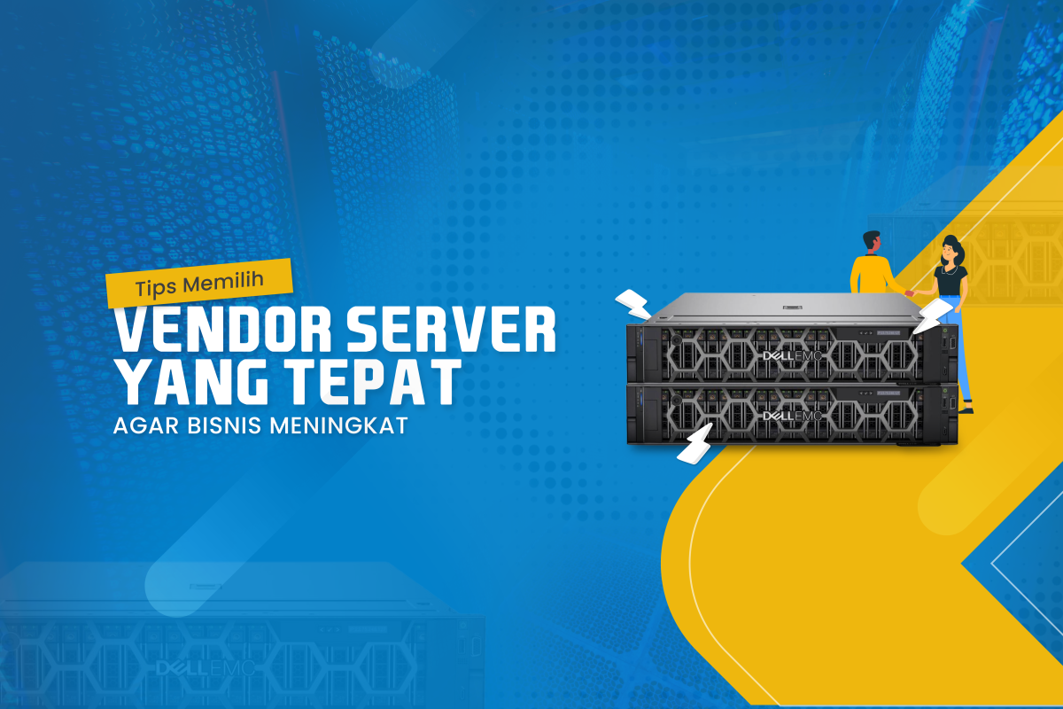 Tips Memilih Vendor Server yang Tepat untuk Bisnis Anda PT Sapta