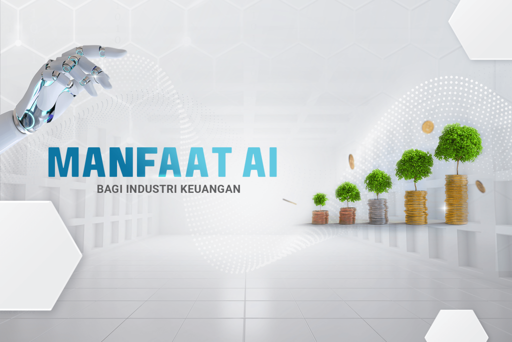 Keuntungan AI Bagi Industri Keuangan