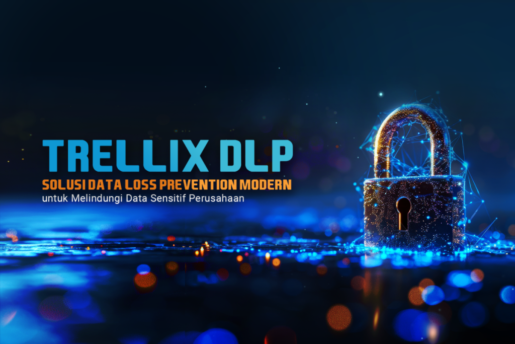 Trellix DLP