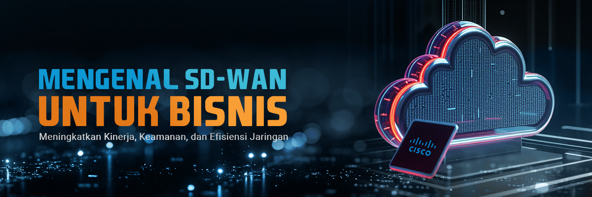 Mengenal SD WAN