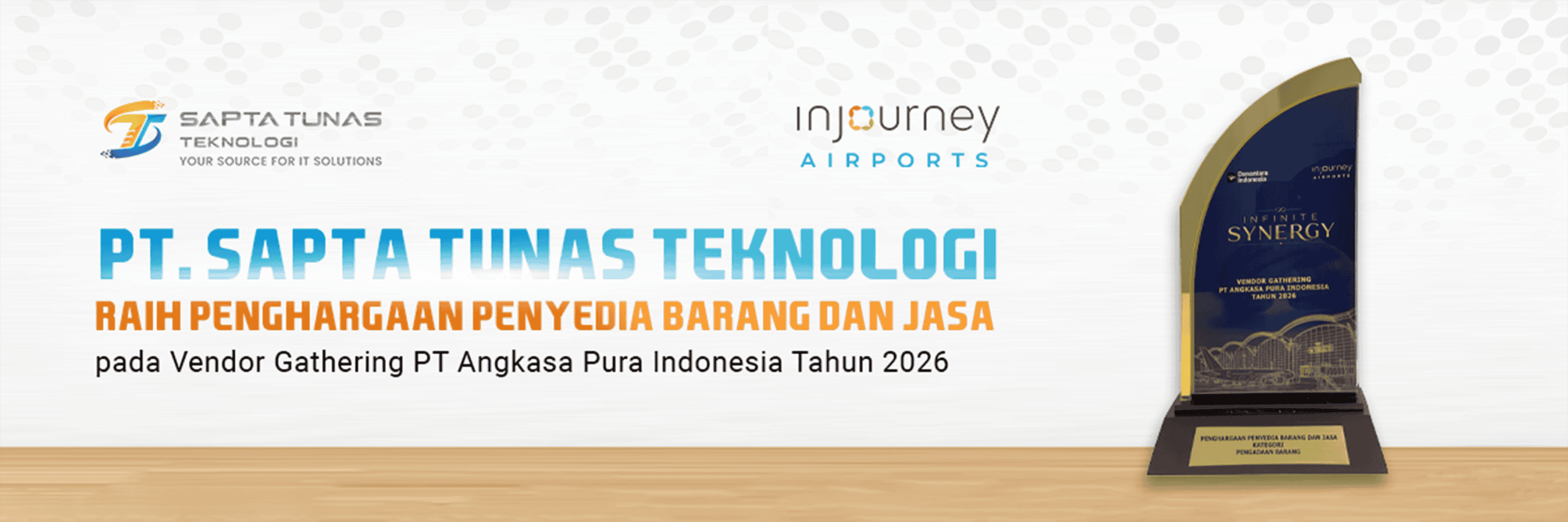 Penghargaan Penyedia Barang dan Jasa PT. Angkasa Pura Indonesia